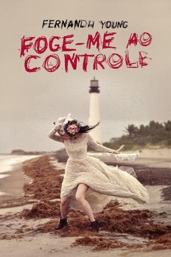Movie poster for Fernanda Young: Foge-me ao Controle