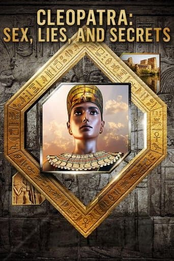 Movie poster for Cleopatra: Sex, Lies and Secrets