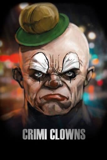 Movie poster for Crimi Clowns