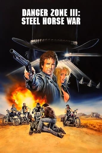 Movie poster for Danger Zone III: Steel Horse War