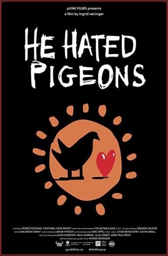 Movie poster for He Hated Pigeons