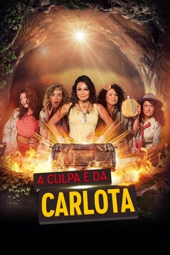 Movie poster for A Culpa é da Carlota