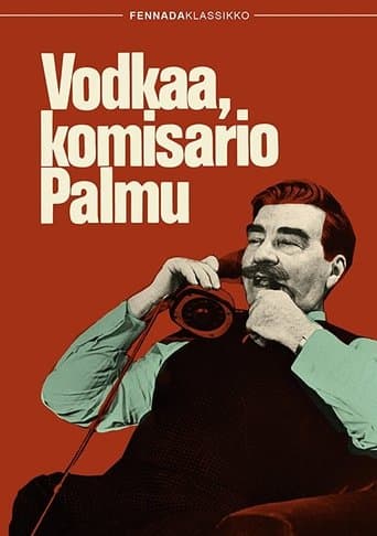 Movie poster for Vodkaa, komisario Palmu
