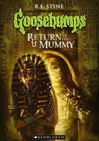 Movie poster for Goosebumps: Return of the Mummy
