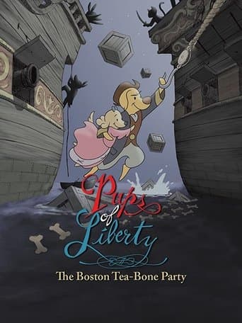 Movie poster for Pups of Liberty: The Boston Tea-Bone Party