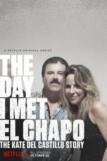 Movie poster for The Day I Met El Chapo: The Kate del Castillo Story