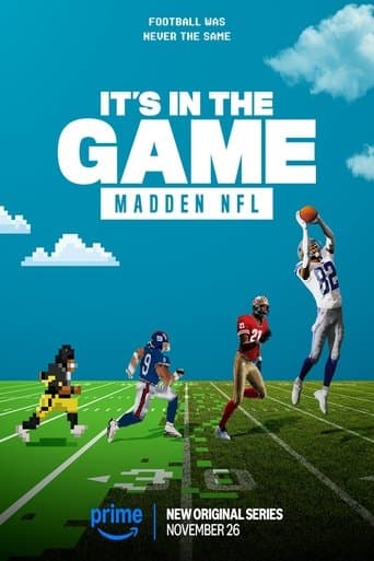 Movie poster for It's in the Game: Madden NFL