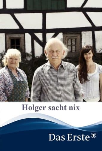 Movie poster for Holger sacht nix