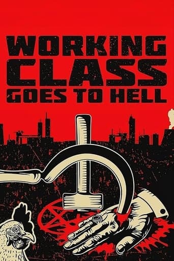 Movie poster for Working Class Goes to Hell