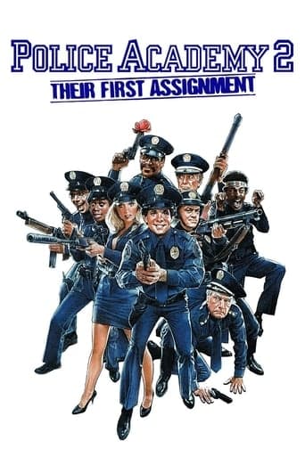 Movie poster for Police Academy 2: Their First Assignment