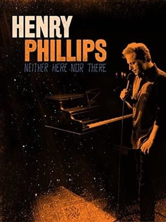 Movie poster for Henry Phillips: Neither Here Nor There
