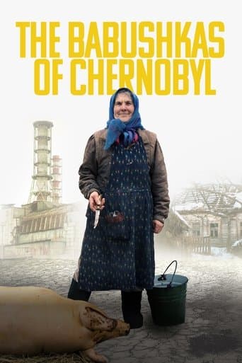 Movie poster for The Babushkas of Chernobyl
