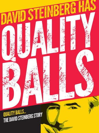 Movie poster for Quality Balls: The David Steinberg Story