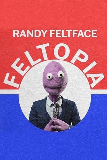 Movie poster for Randy Feltface: Feltopia