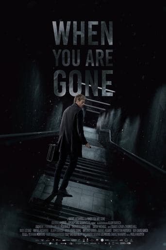 Movie poster for When you are Gone