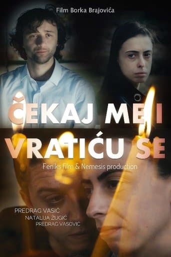 Movie poster for Wait for Me and I Will Come