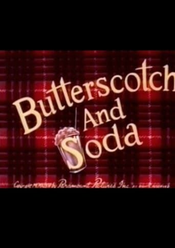 Movie poster for Butterscotch and Soda