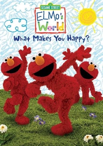 Movie poster for Sesame Street: Elmo's World: What Makes You Happy?