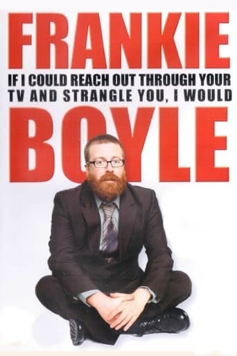 Movie poster for Frankie Boyle: If I Could Reach Out Through Your TV and Strangle You, I Would