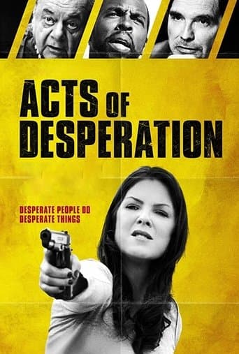 Movie poster for Acts of Desperation