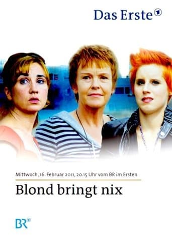 Movie poster for Blond bringt nix