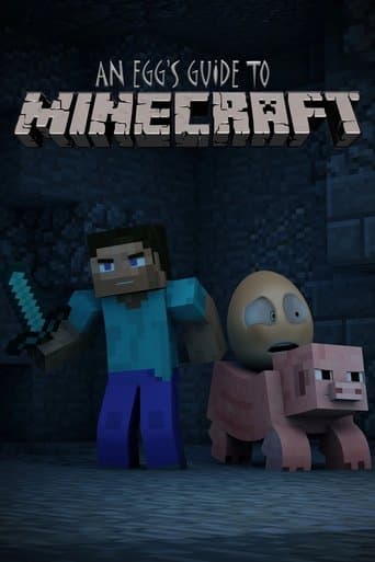 Movie poster for An Egg's Guide to Minecraft