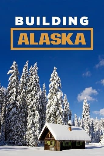 Movie poster for Building Alaska
