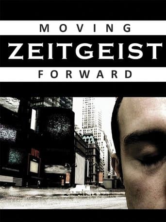 Movie poster for Zeitgeist: Moving Forward