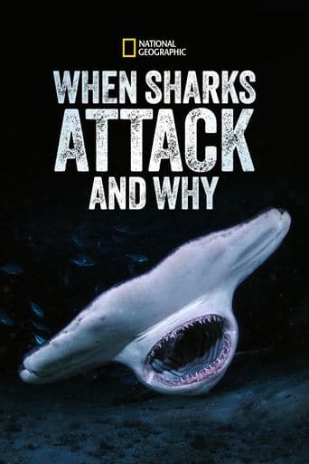 Movie poster for When Sharks Attack... and Why