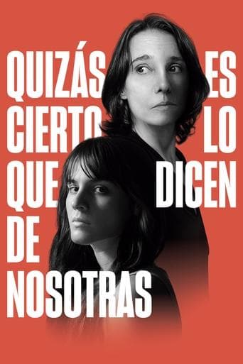 Movie poster for Maybe It's True What They Say About Us