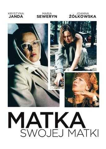 Movie poster for Matka swojej matki