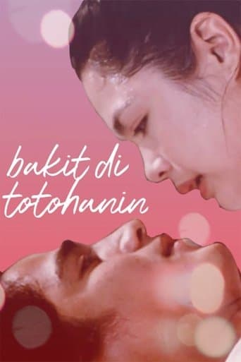Movie poster for Bakit 'Di Totohanin