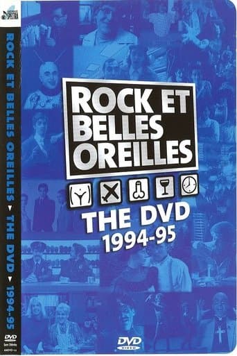 Movie poster for Rock et Belles Oreilles: The DVD 1994-1995