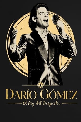 Movie poster for Darío Gómez: El rey del despecho