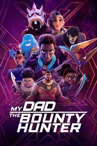 Movie poster for My Dad the Bounty Hunter