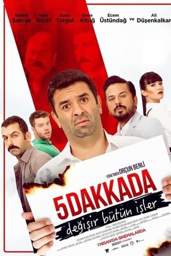 Movie poster for 5 Dakkada Değişir Bütün İşler