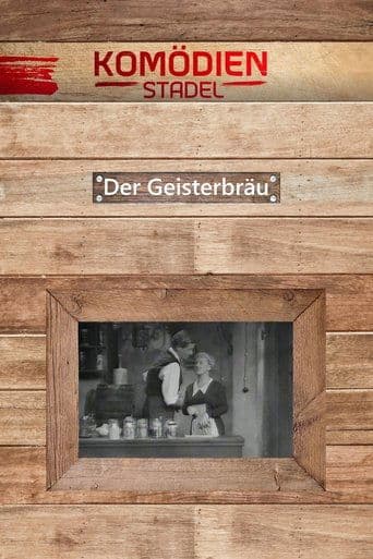 Movie poster for Der Komödienstadel - Der Geisterbräu