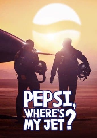 Movie poster for Pepsi, Where's My Jet?
