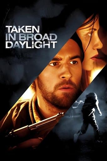 Movie poster for Taken in Broad Daylight