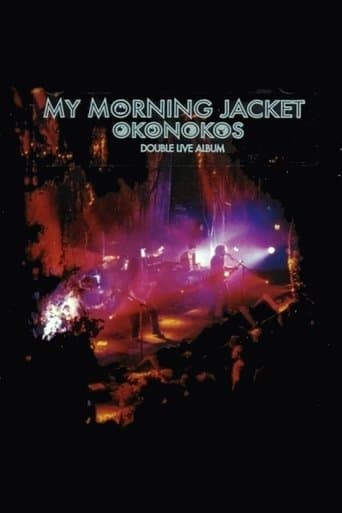 Movie poster for My Morning Jacket: Okonokos