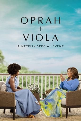 Movie poster for Oprah + Viola: A Netflix Special Event