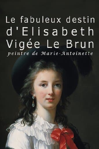 Movie poster for The Fabulous Life Of Elisabeth Vigee Labrun