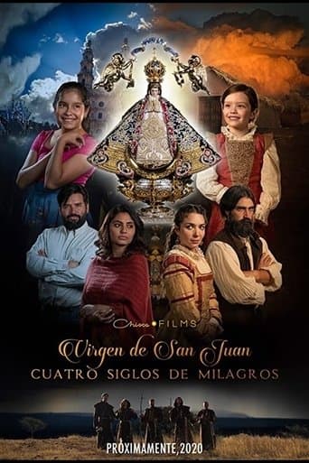 Movie poster for Our Lady of San Juan, Four Centuries of Miracles