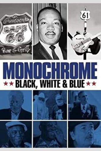 Movie poster for Monochrome: Black, White & Blue