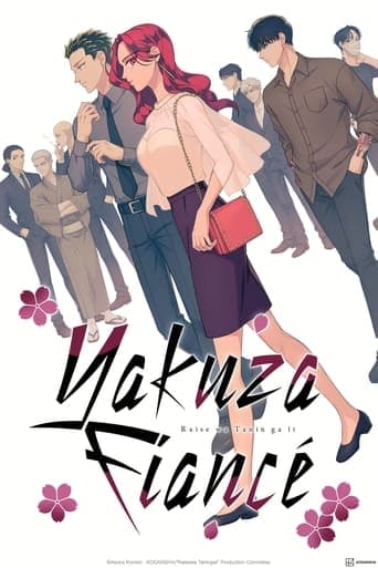 Movie poster for Yakuza Fiancé: Raise wa Tanin ga Ii