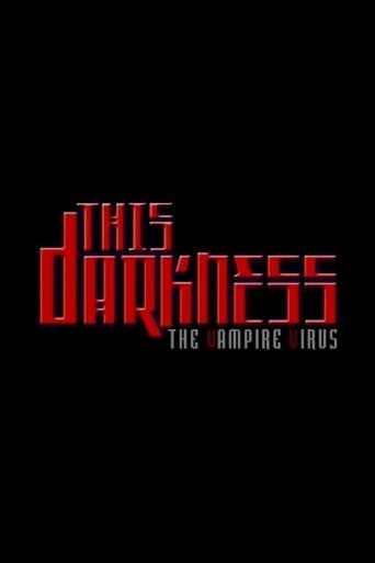 Movie poster for This Darkness: The Vampire Virus