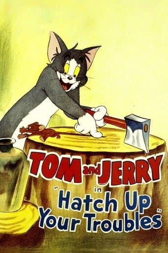 Movie poster for Hatch Up Your Troubles