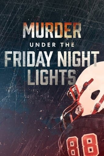 Movie poster for Murder Under the Friday Night Lights