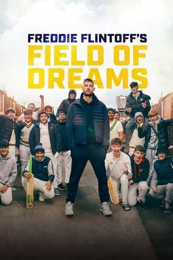 Movie poster for Freddie Flintoff's Field of Dreams