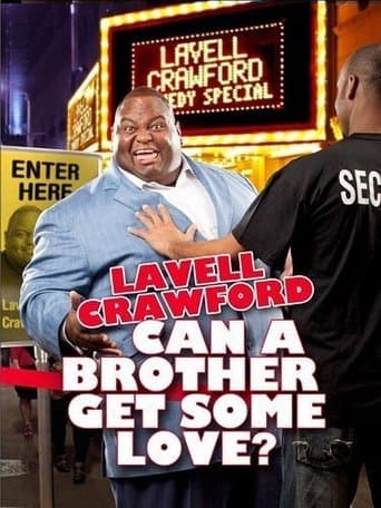 Movie poster for Lavell Crawford: Can a Brother Get Some Love?